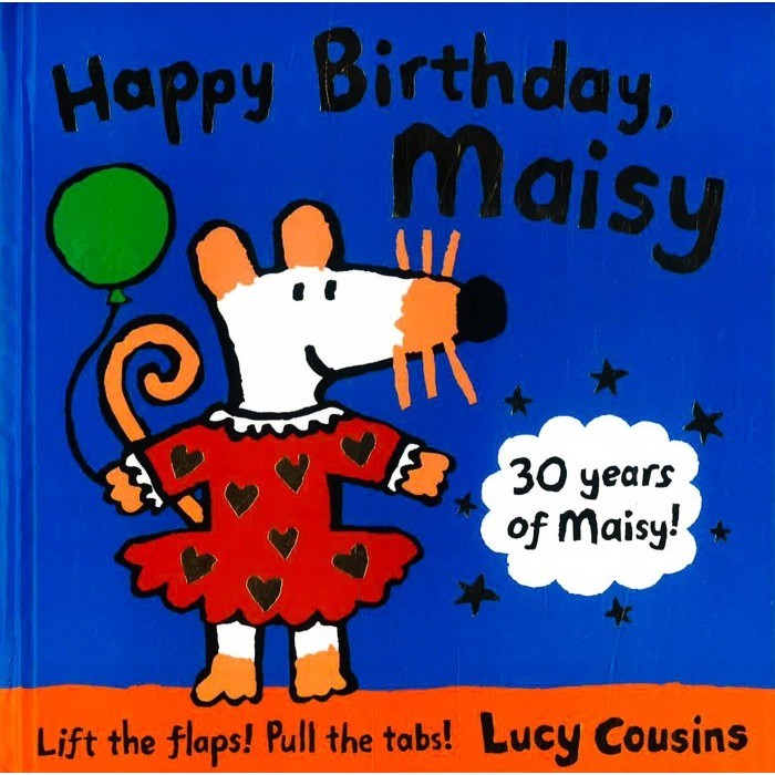 Jual HAPPY BIRTHDAY, MAISY: 30 YEARS OF MAISY! (LIFT THE FLAPS ...