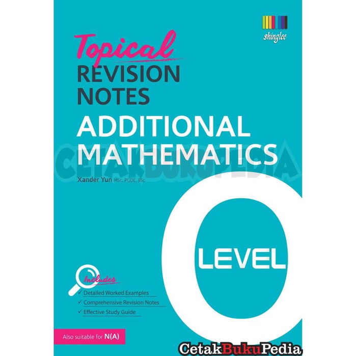 Jual Topical Revision Notes Additional Mathematics O Level | Shopee ...
