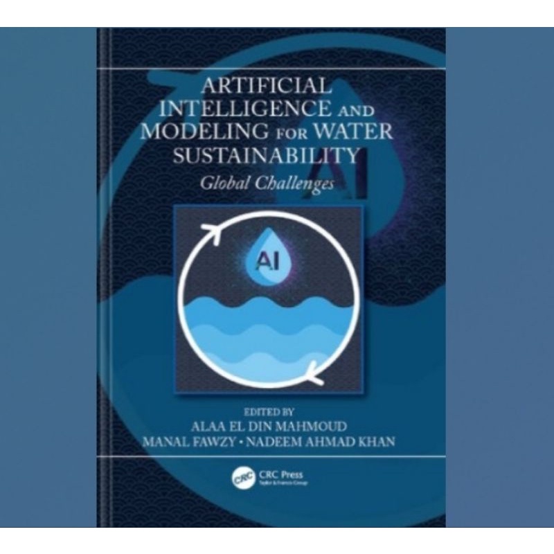 Jual Buku Artificial Intelligence and Modeling for Water Sustainability ...