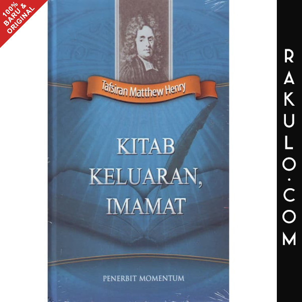 Jual Buku Tafsiran Alkitab Matthew Henry : Kitab Keluaran, Imamat ...