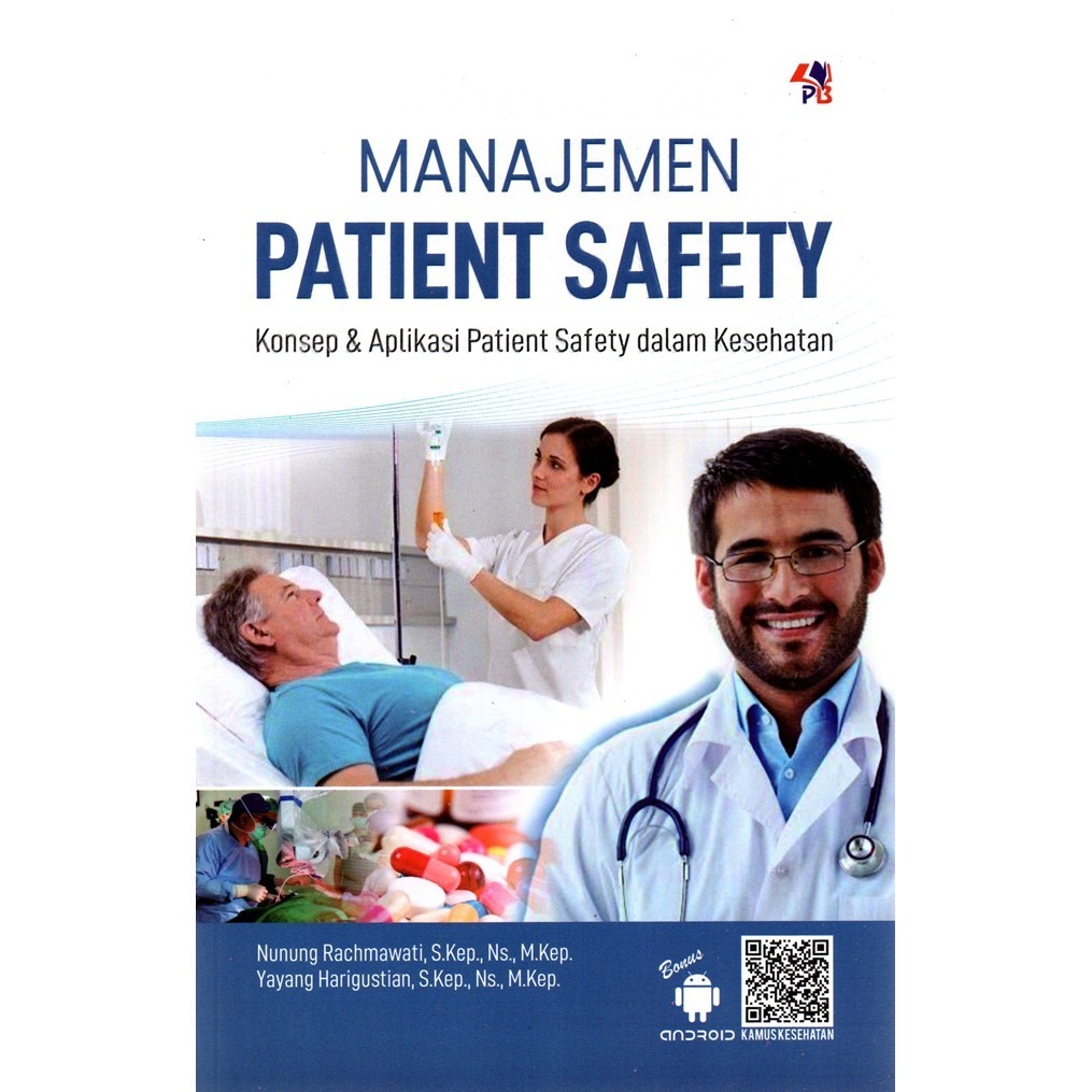 Jual Manajemen Patient Safety Konsep & Aplikasi Safety Dalam Kese ...