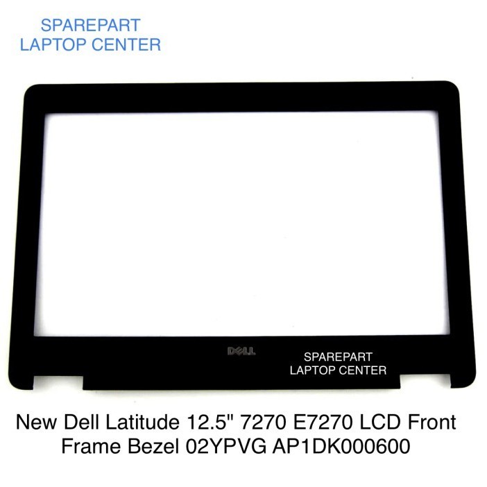 Contour/bezel D'écran 02YPVG Pour Dell Latitude E7270 - Neuf, Origine France, Garantie 6 Mois