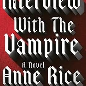 Jual Anne Rice - Interview With The Vampire | Shopee Indonesia