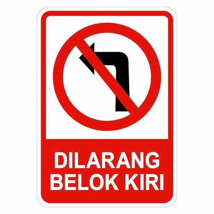 Jual Rambu Sign Dilarang Belok Kiri 35cm x 50cm Plat Alumunium | Shopee ...