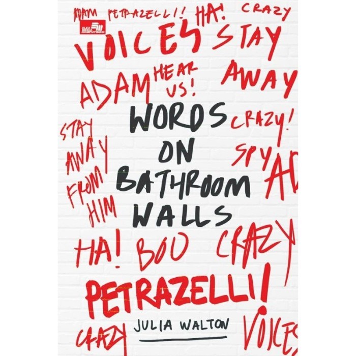 Jual Buku Words On Bathroom Walls Julia Walton | Shopee Indonesia