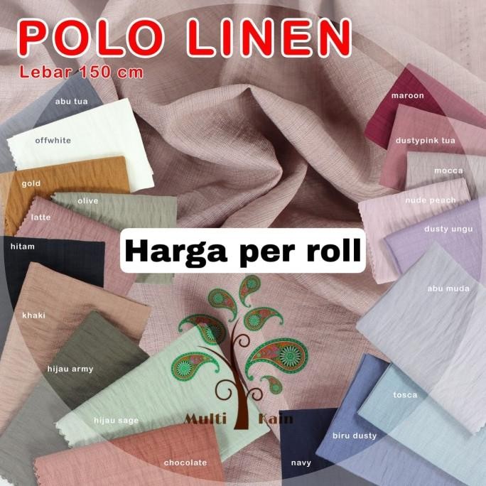 Jual Jual Multi Kain Polo Linen Harga Per Rol Roll Isi 50 Yard (45 ...