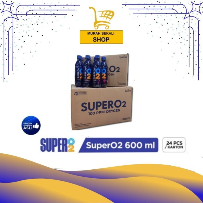 Jual Air Oksigen Super O2 600ml (24pcs) | Shopee Indonesia