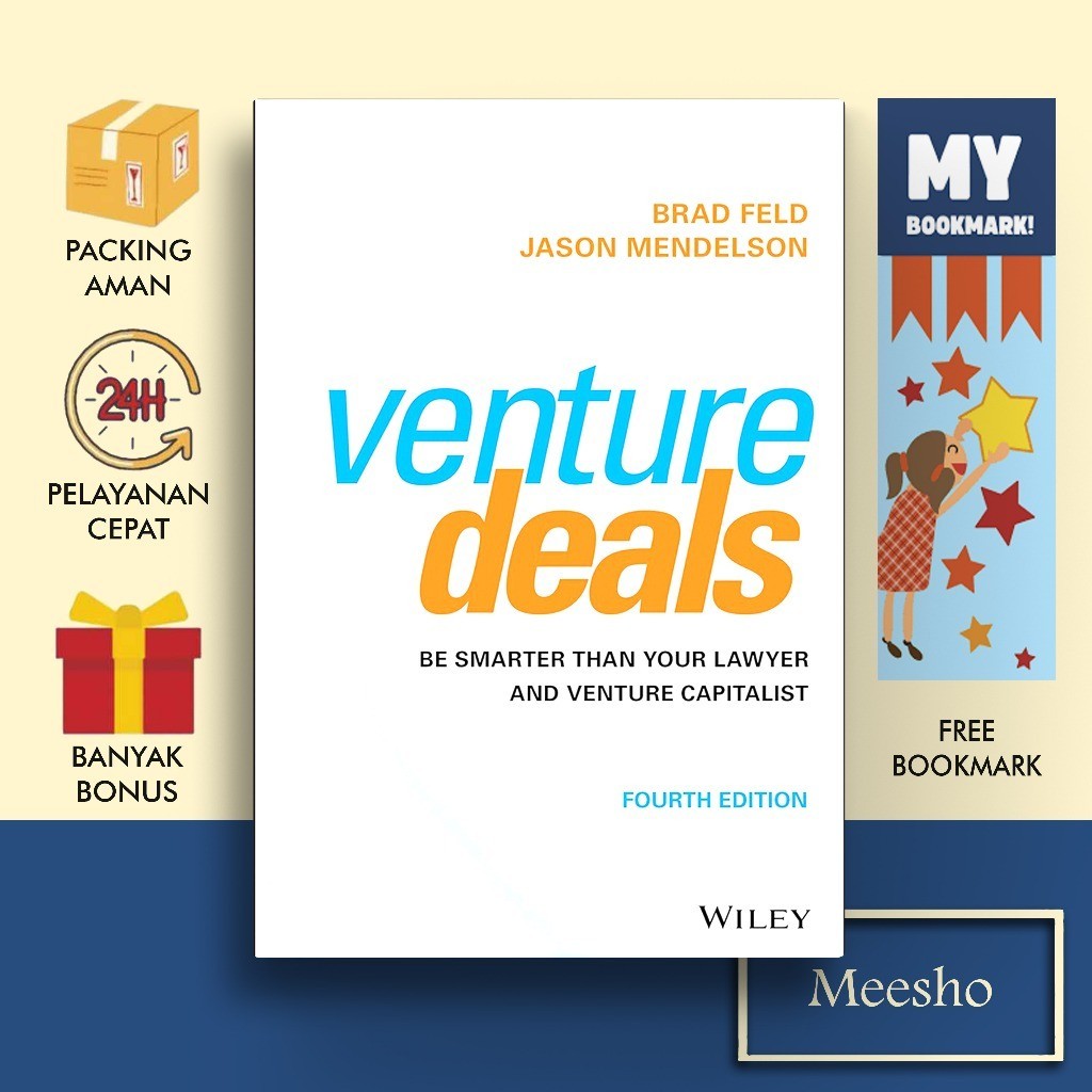 Jual Venture Deals Be Smarter Than Your Lawyer and Venture Capitalist 4th Edition by Brad Feld