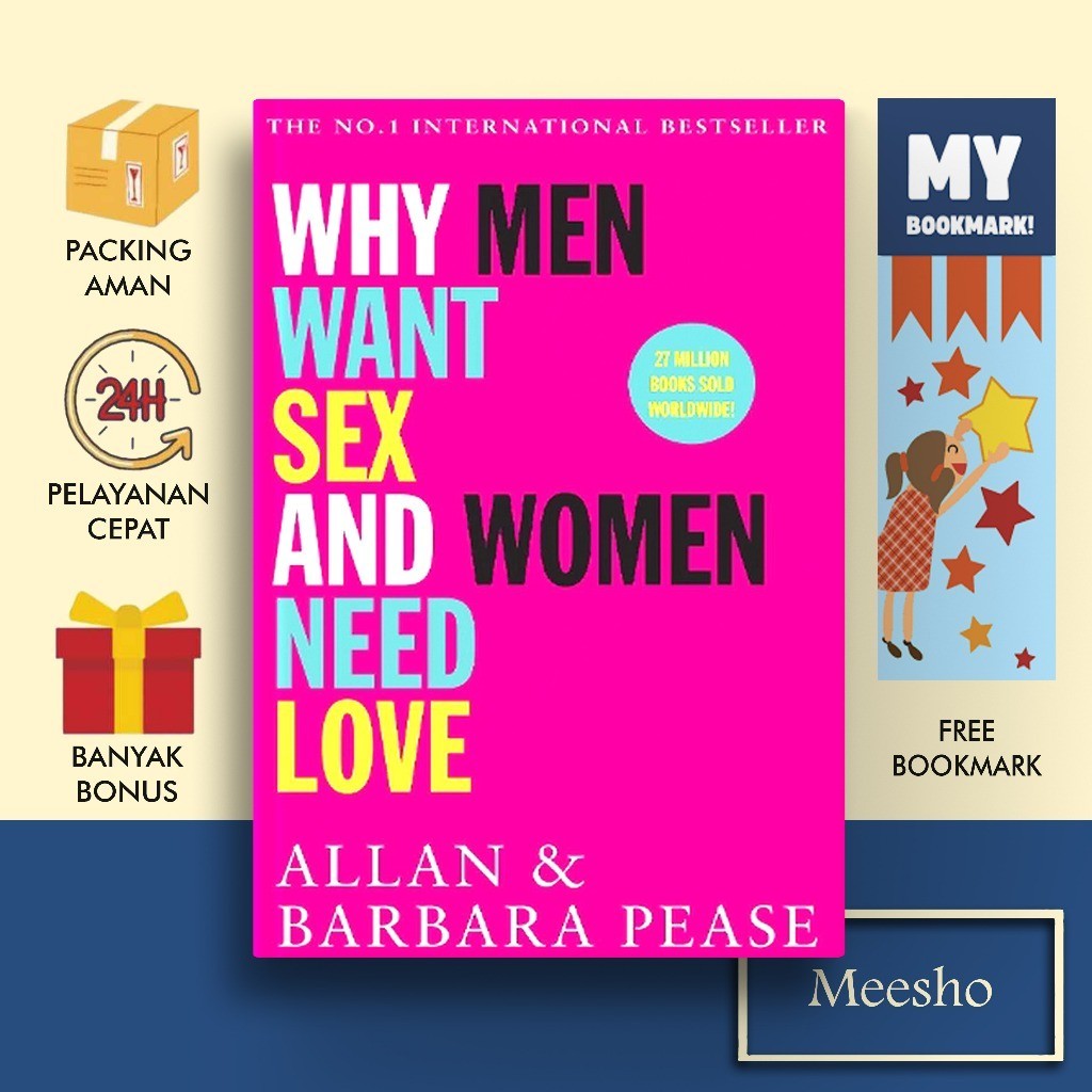 Jual Why Men Want Sex and Women Need Love by Allan Pease (English