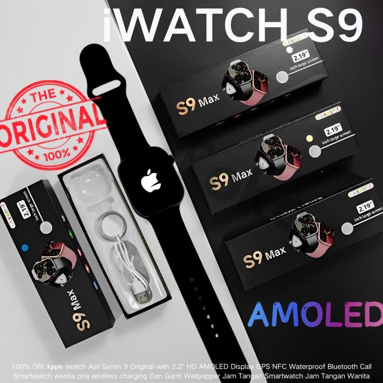 Jual Original 100% Asli Smartwatch S9 Max 2.2 Inci Amoled Original Gps