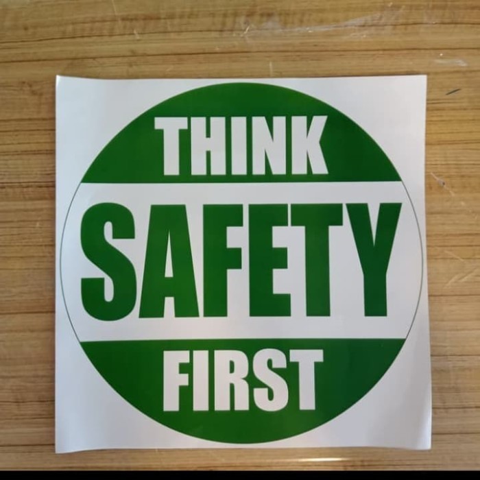 Jual Sign Sticker K3 Rambu Think Safety First 20 x 20cm | Shopee Indonesia