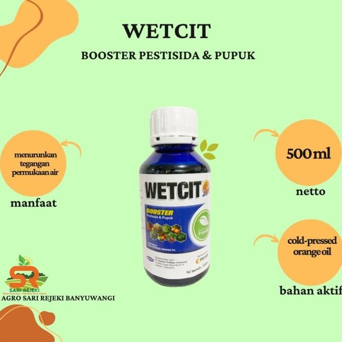 Jual WETCIT 500 ML BOOSTER PESTISIDA DAN PUPUK Perekat Perata | Shopee ...