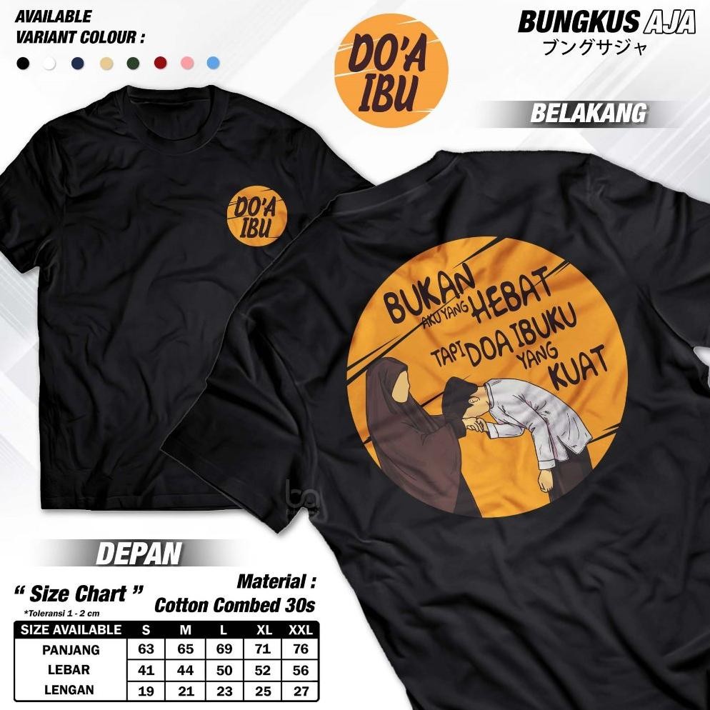 Jual Kaos Doa Ibu Bukan Aku Yang Hebat Tapi Doa Ibuku Yang Kuat Islami A Shopee Indonesia