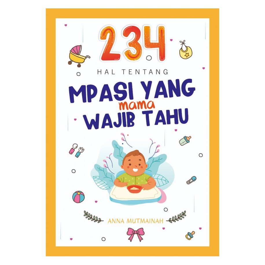 Jual Buku 234 Hal Tentang Mpasi Yang Mama Wajib Tahu | Shopee Indonesia