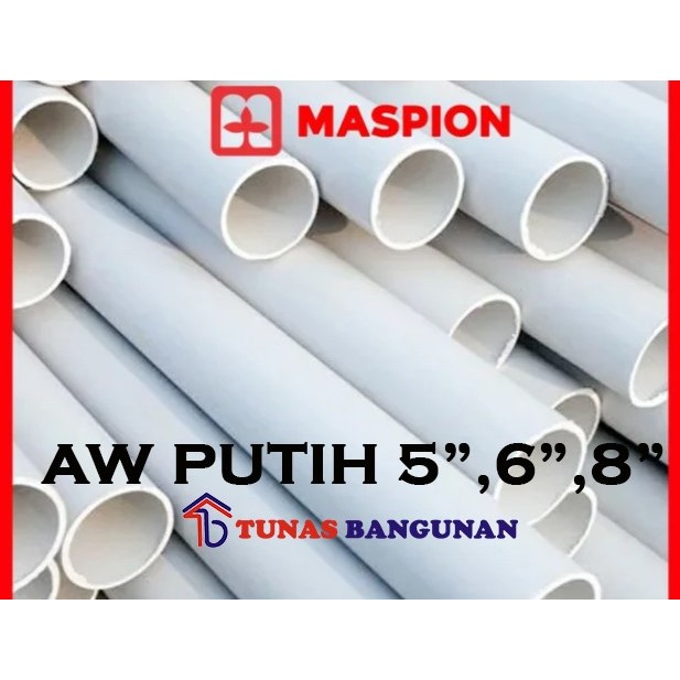 Jual Pipa PVC 5" 6" 8" inch AW Putih MASPION perBatang 4Meter Shopee