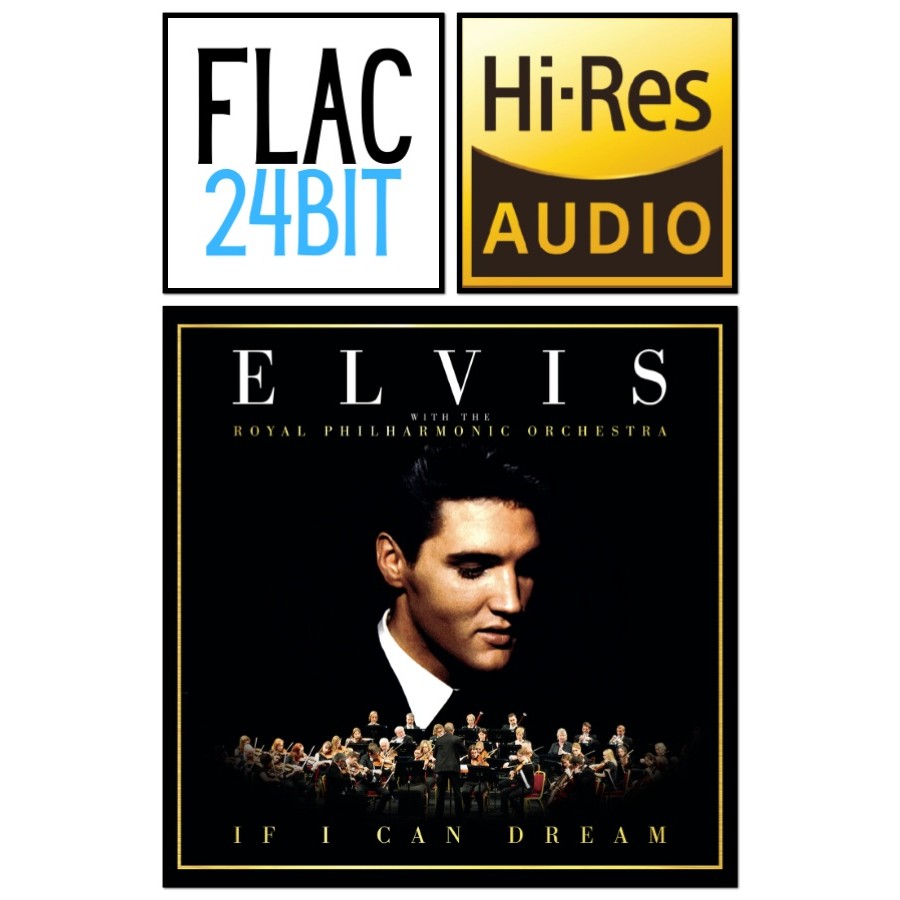 Jual Flac 24 Album Elvis Presley - If I Can Dream - Elvis Presley with ...