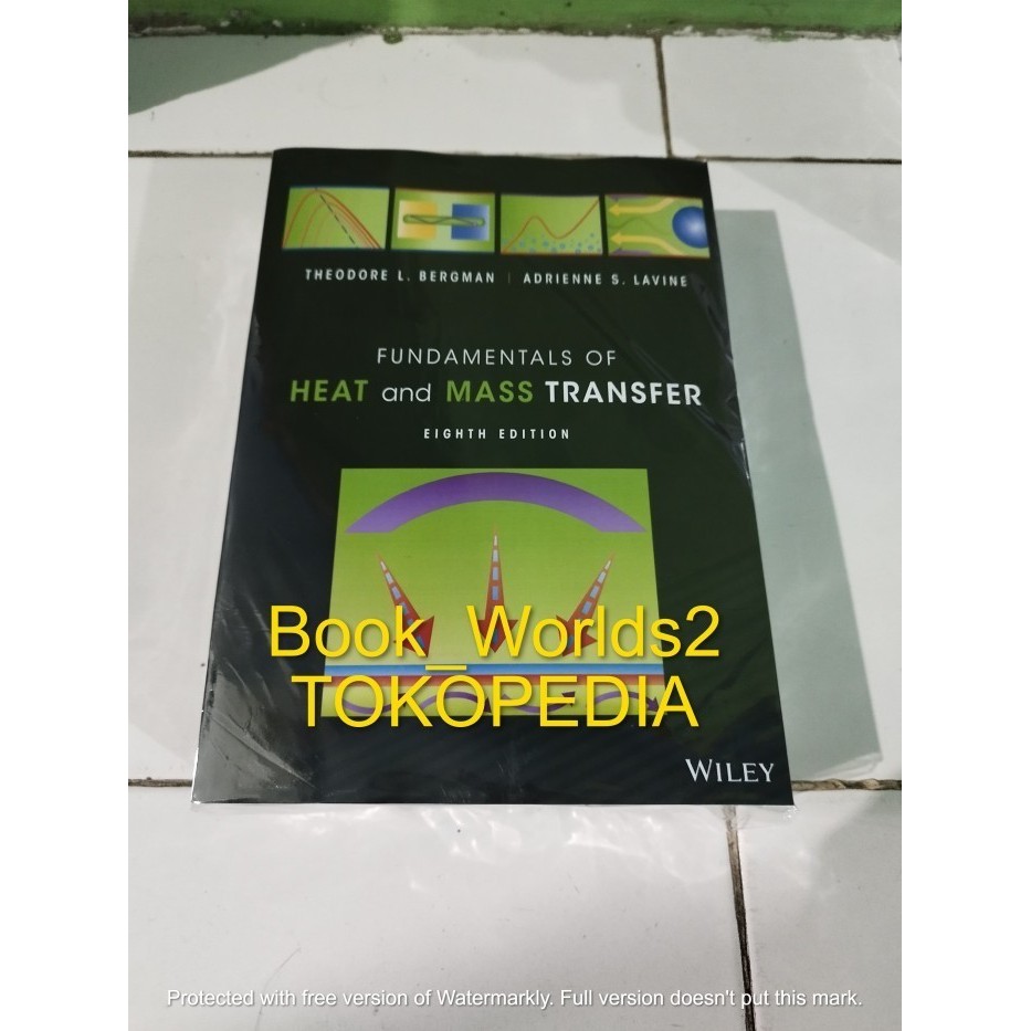 Jual HOT SALE! Fundamentals of Heat and Mass Transfer 8th Edition by ...