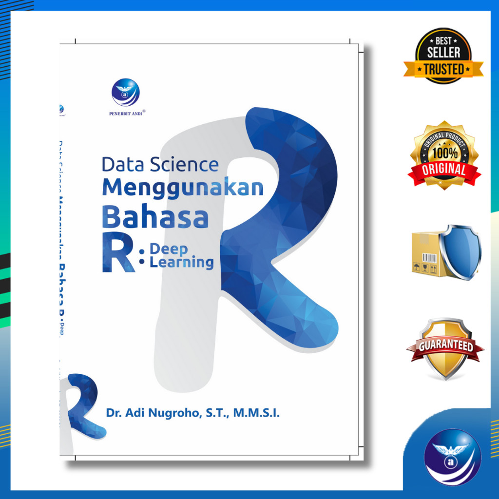Jual Buku Data Science Menggunakan Bahasa R: Deep Learning (Dr. Adi ...