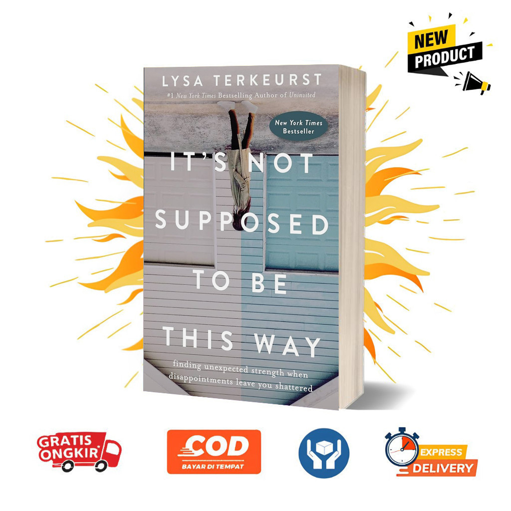Jual It's Not Supposed To Be This Way by Lysa Terkeurst (English ...