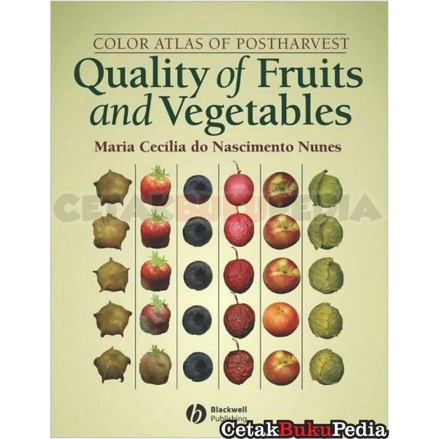 Jual Buku Po Color Atlas Of Postharvest Quality Of Fruits Vegetables ...