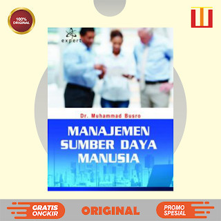 Jual Manajemen Sumber Daya Manusia - Dr. Muhammad Busro - Dr. Muhammad ...