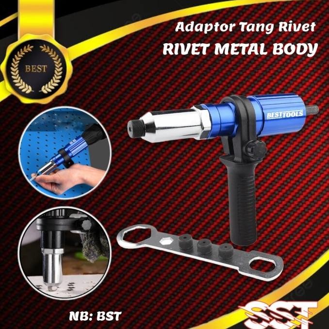 Jual Promo Adavtor Tang Rivet /Rivet Adapter/ Paku Rivet/ Baja Ringan ...