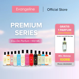 Evangeline Premium Eau De Parfum 100ml | Best Seller Parfum Wanita EDP - Wangi Tahan Lama