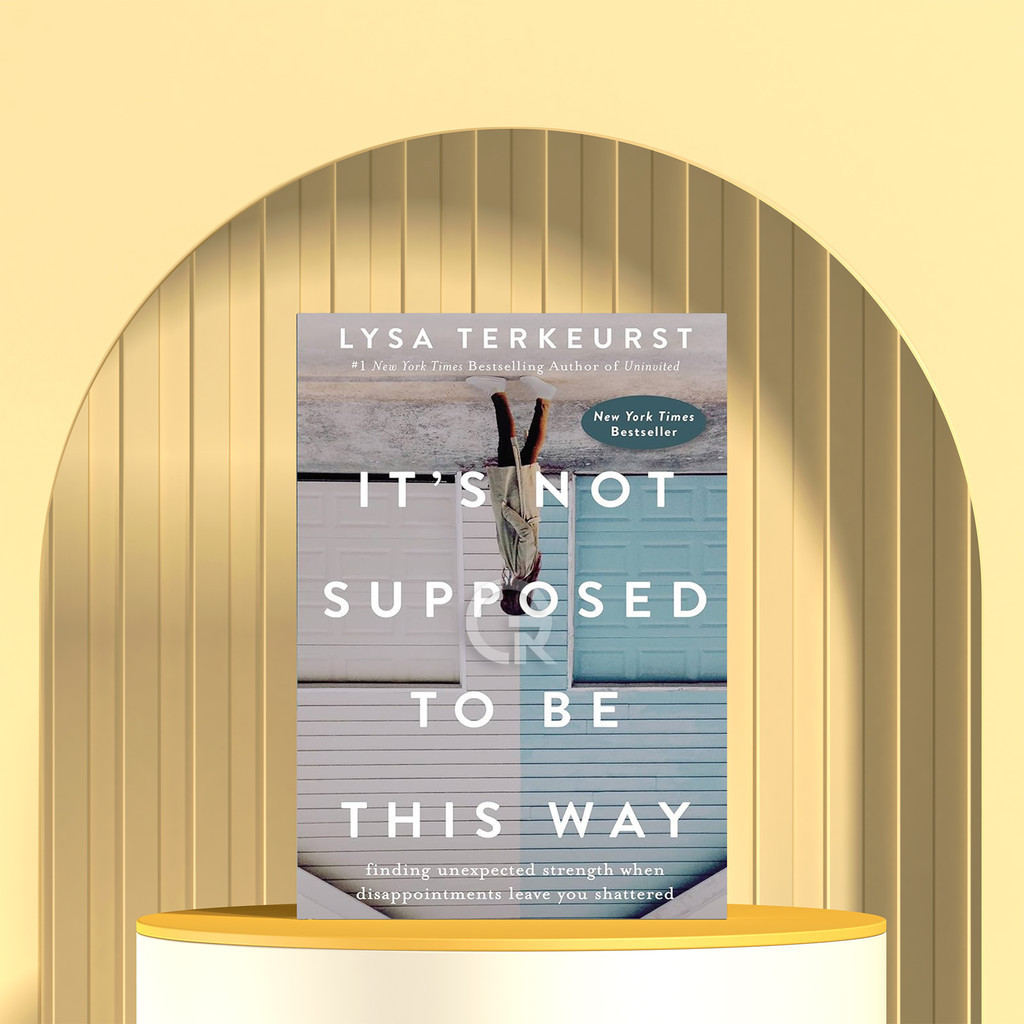Jual It's Not Supposed To Be This Way by Lysa Terkeurst | Shopee Indonesia