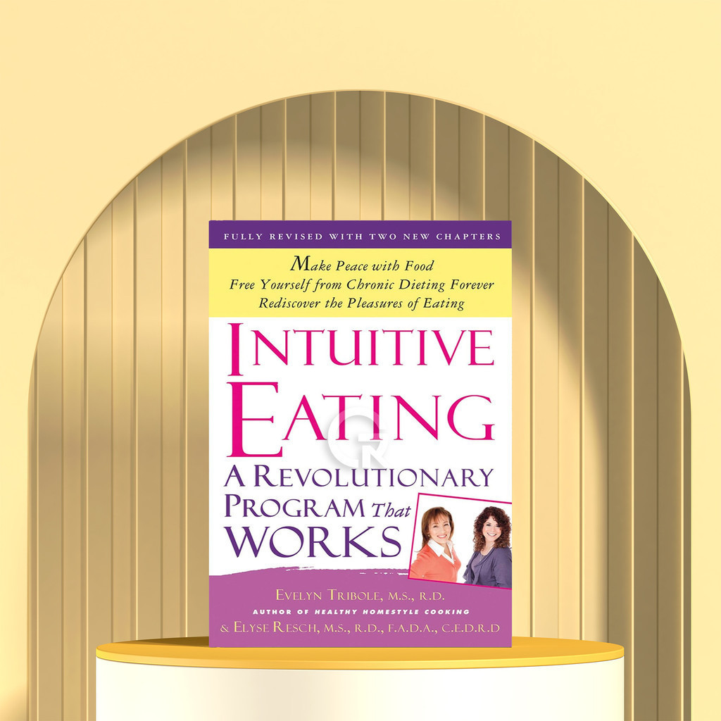 Jual Intuitive Eating: A Revolutionary Program That Works by Evelyn ...