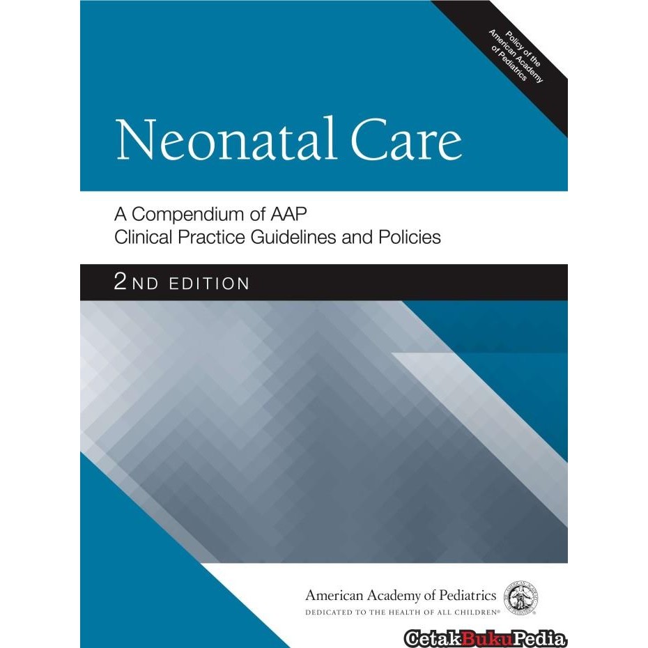 Jual Bookpo Neonatal Care A Compendium Of Aap Clinical Practice ...