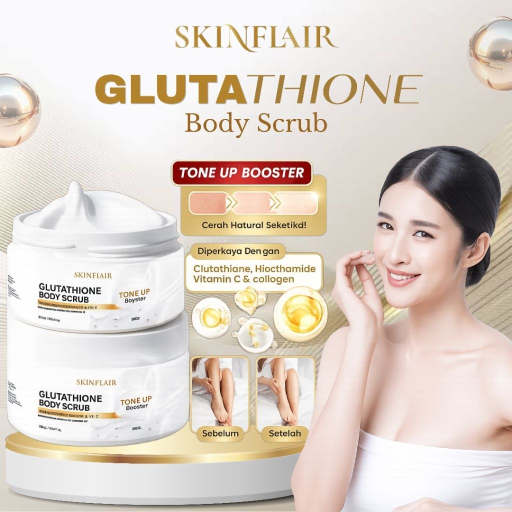Jual SKINFLAIR Glutathione Body Scrub Tone Up Booster 250gr