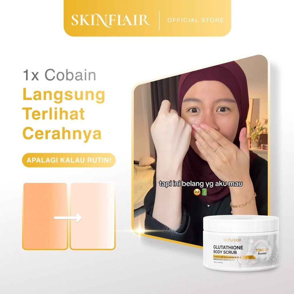 glutathione body scrub skinflair TONE UP BOOSTER by Lipo-Ignite injection contains more brain Size:250 Grams - Email for pricing