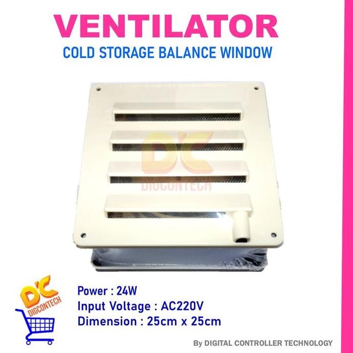 Jual Ventilator Cold Storage Balance Window 25cmx25cm 24W AC220V ...