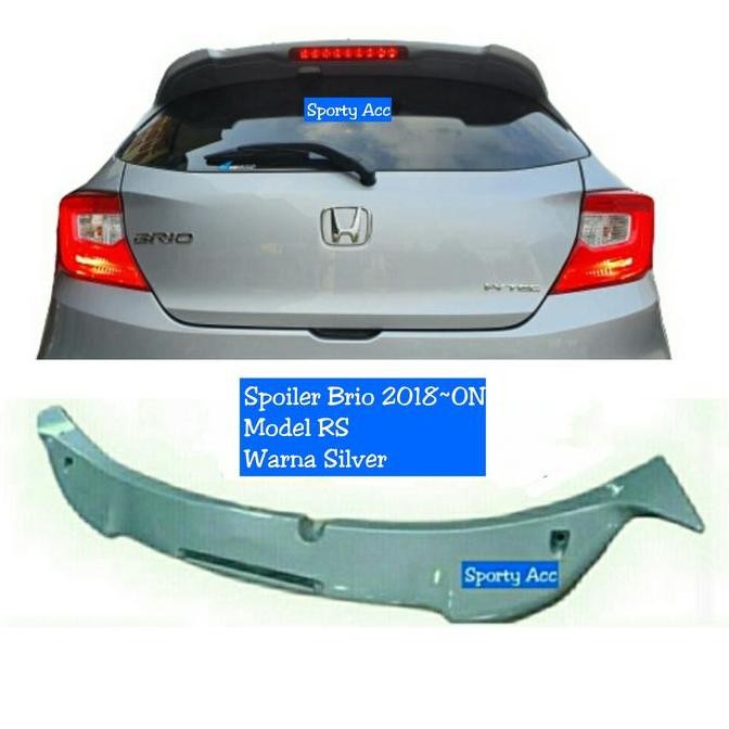 Jual Spoiler Honda Brio 2018-ON Warna Silver With Lampu Rem | Shopee ...