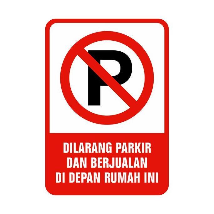 Jual Murah Rambu Dilarang Parkir Dan Berjualan Disini - 35X50Cm Signage ...