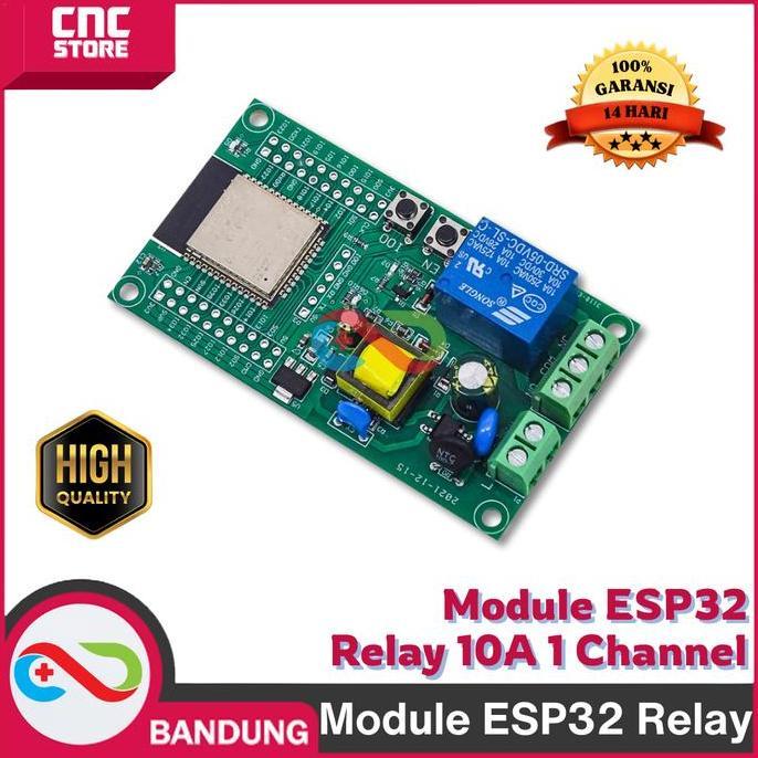 Jual CNC BANDUNG MODUL ESP32 RELAY 10A 1 CHANNEL AC 220 WIFI BLUETOOTH ...