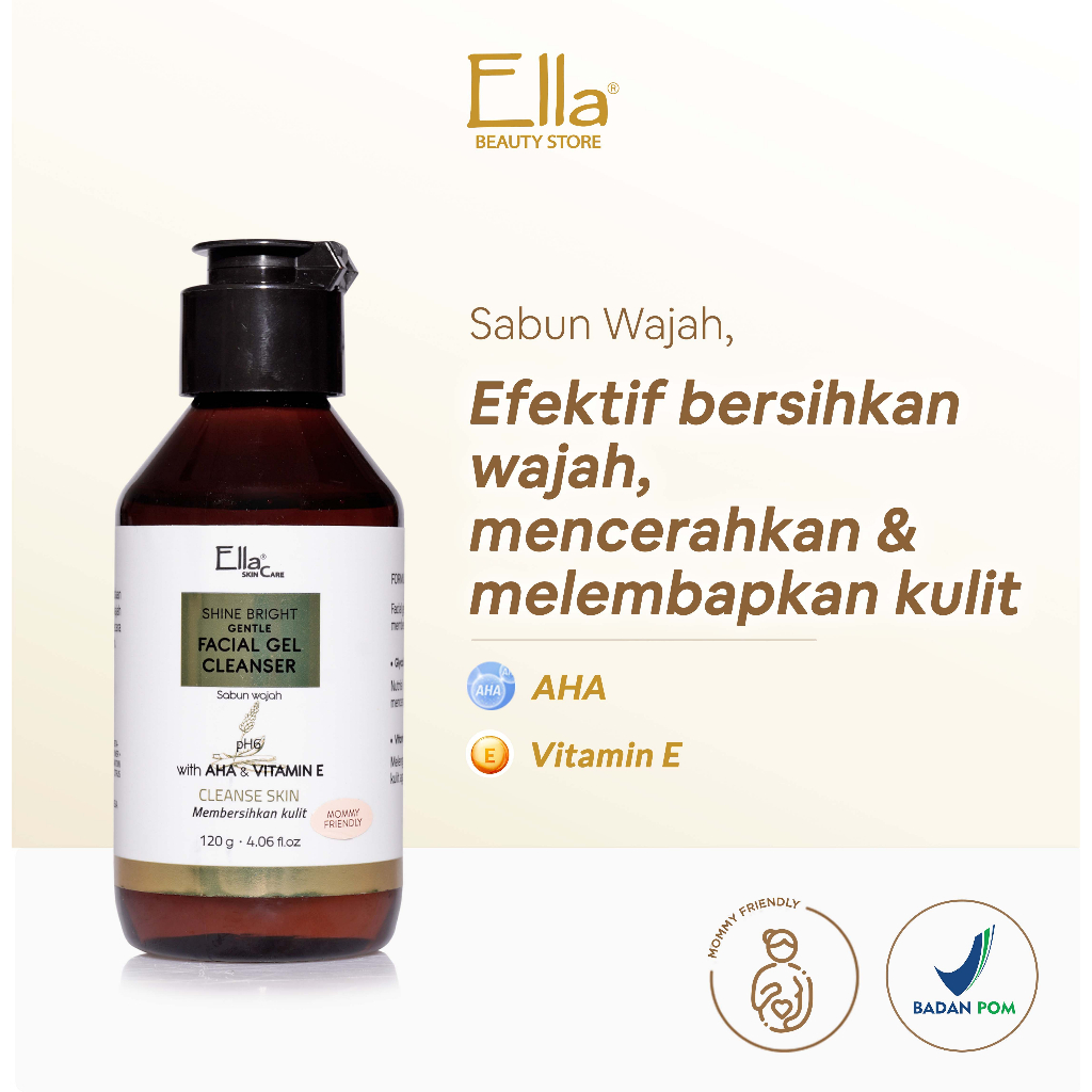 Jual Ella Skincare Shine Bright Facial Gel Cleanser with AHA & Vit E Menjaga Kulit Agar Tetap