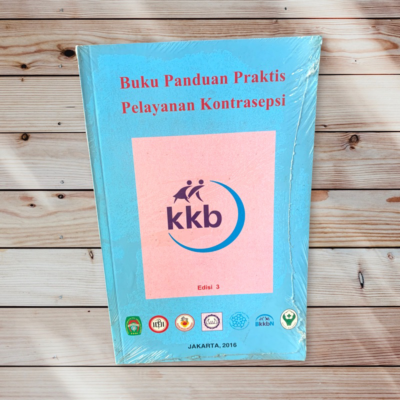 Jual Buku Panduan Praktis Pelayanan Kontrasepsi KKB Edisi 3 | Shopee ...