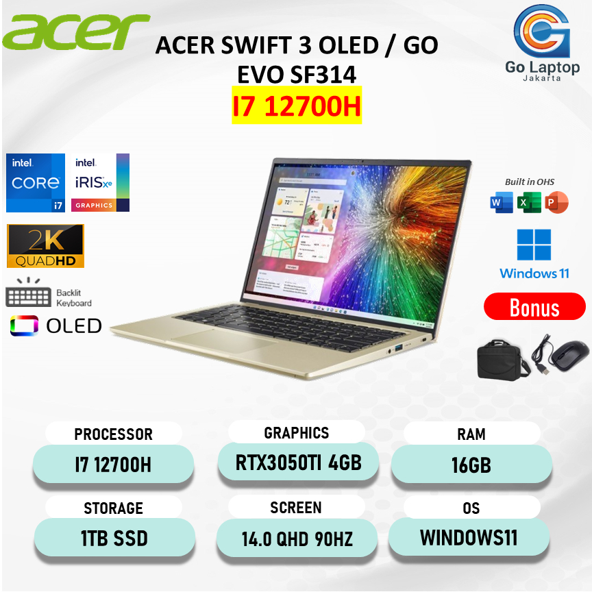 Jual Acer Swift 3 Oled Go Evo Sf314 I7 12700h 16gb 1tbssd Irisxe W11