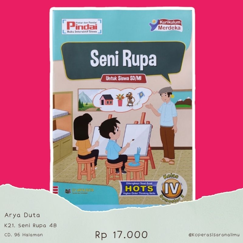 Jual Modul Seni Rupa Kelas 4 Semester 2 Kurikulum Merdeka SD/MI Pindai ...