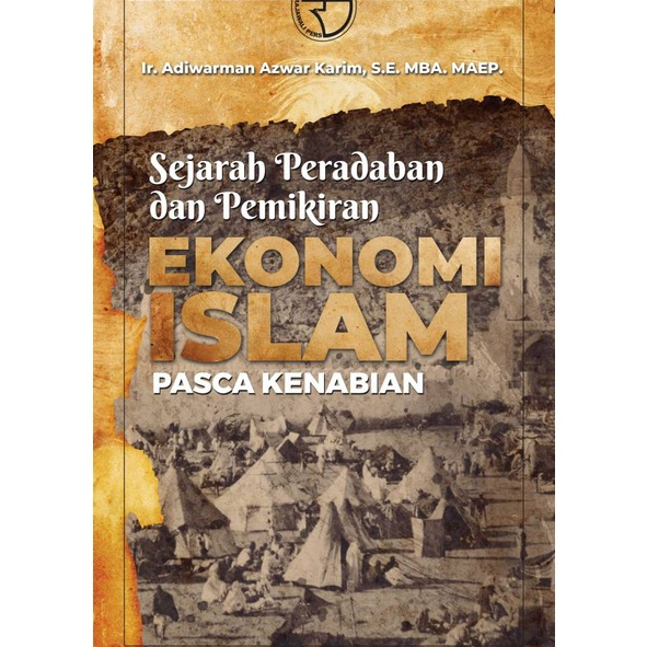 Jual SEJARAH PERADABAN DAN PEMIKIRAN EKONOMI ISLAM | Shopee Indonesia