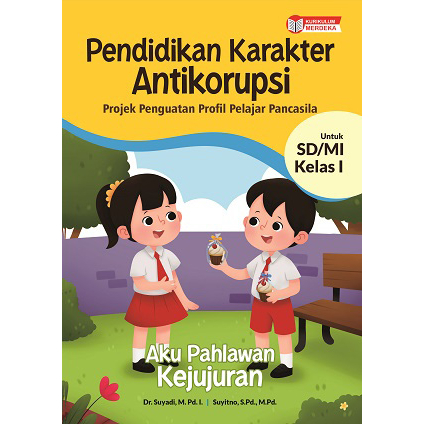 Jual Pendidikan Karakter Antikorupsi - Projek Penguatan Profil Pelajar ...