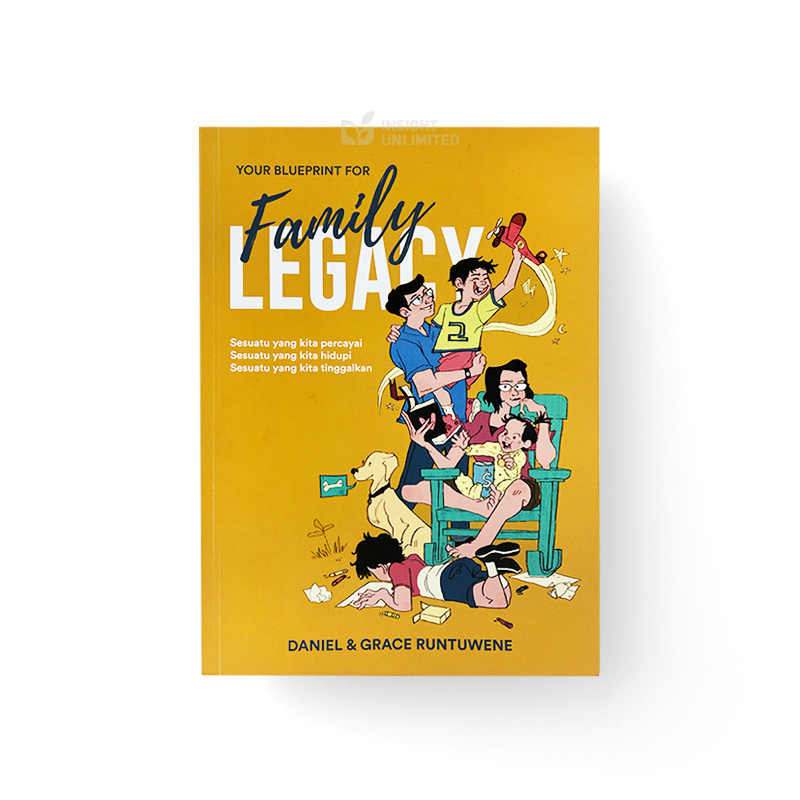 Jual Your Blueprint For Family Legacy - Daniel &amp; Grace Runtuwene (IND ...
