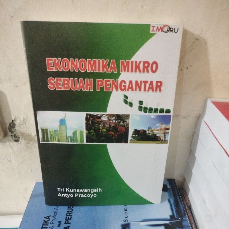 Jual Ekonomika Mikro Sebuah Pengantar Tri Kunawangsih Shopee Indonesia