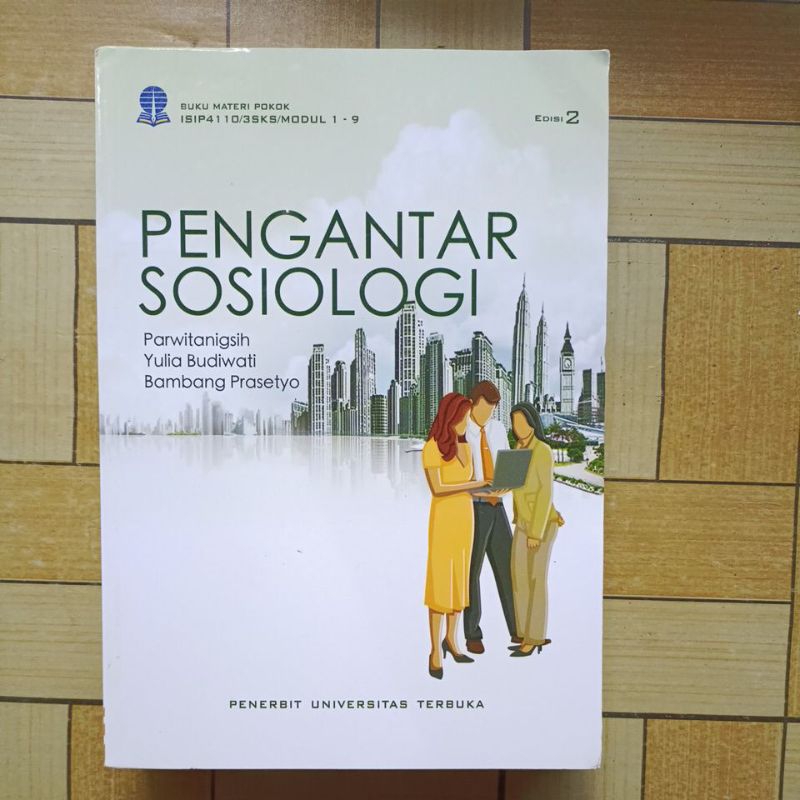 Jual BUKU ORIGINAL PENGANTAR SOSIOLOGI EDISI 2 UNIVERSITAS TERBUKA ...