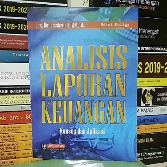 Jual Analisis Laporan KEUANGAN ( KONSEP DAN APLIKASI ) EDISI KETIGA ...