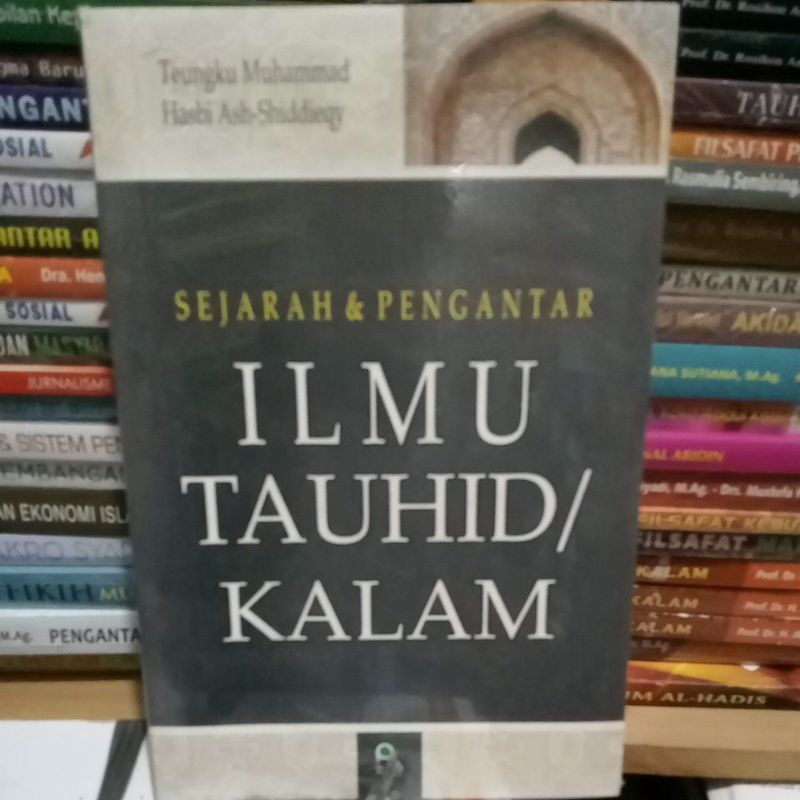 Jual Sejarah Dan Pengantar Ilmu Tauhid Kalam Shopee Indonesia