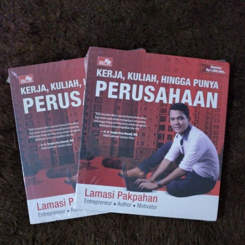 Jual BUKU MOTIVASI / KERJA, KULIAH, HINGGA PUNYA PERUSAHAAN (ORIGINAL ...