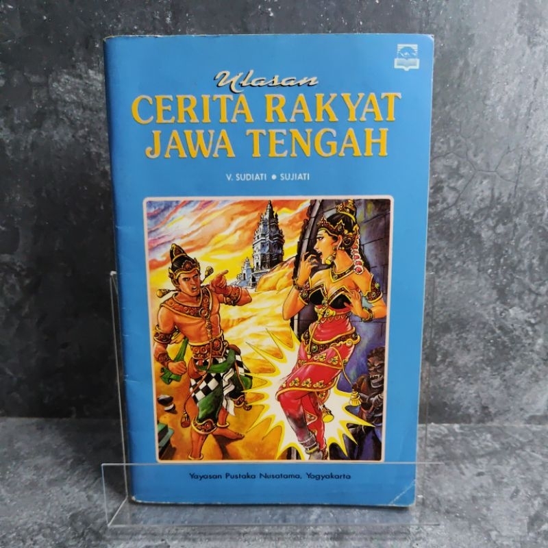 Jual Buku Ulasan Cerita Rakyat Jawa Tengah, V. Sudiati, Sujiati ...