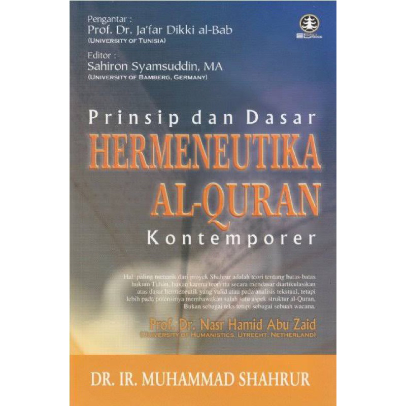 Jual Prinsip Dan Dasar Hermeneutika Alquran Kontemporer Muhammad ...